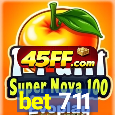 bet 711
